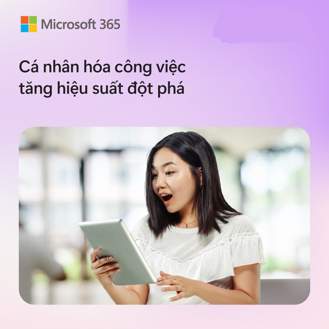Trải nghiệm làm việc và học tập đột phá cùng AI Copilot và Microsoft 365